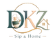 DKZ Sip & Home